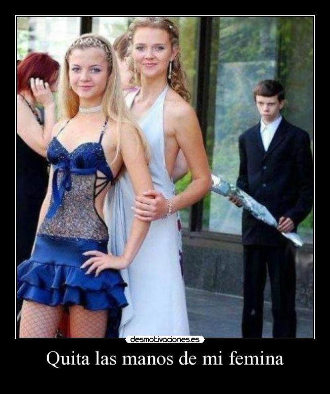Quita las manos de mi femina - 