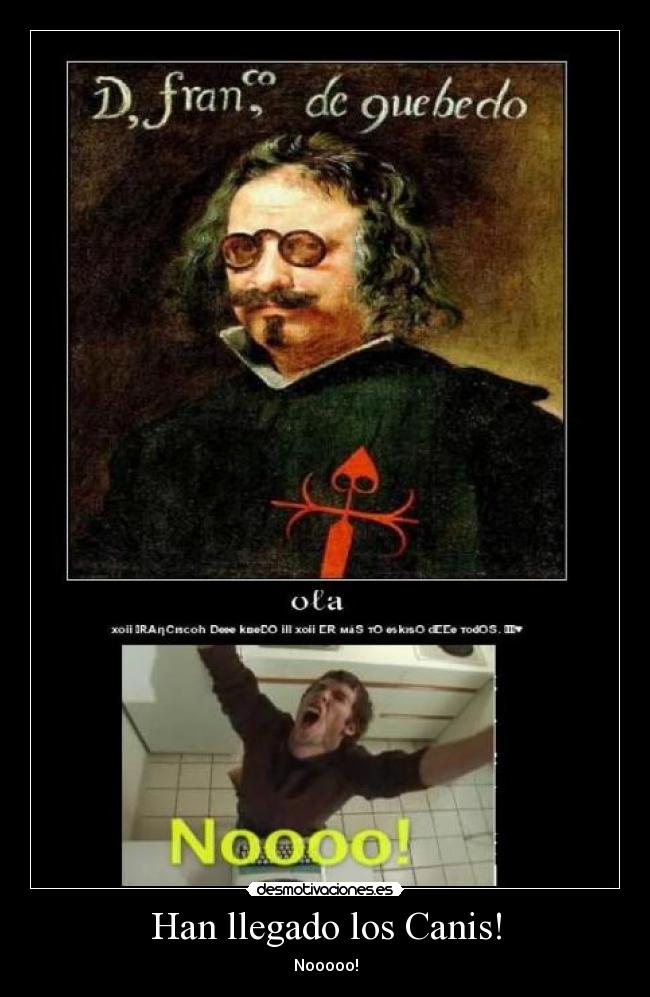 Han llegado los Canis! - Nooooo!