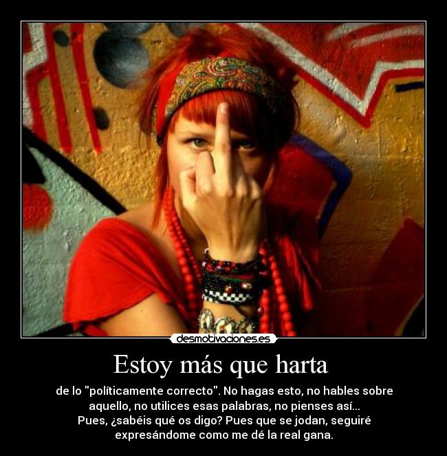 carteles politicamente correcto expresion libertad desmotivaciones