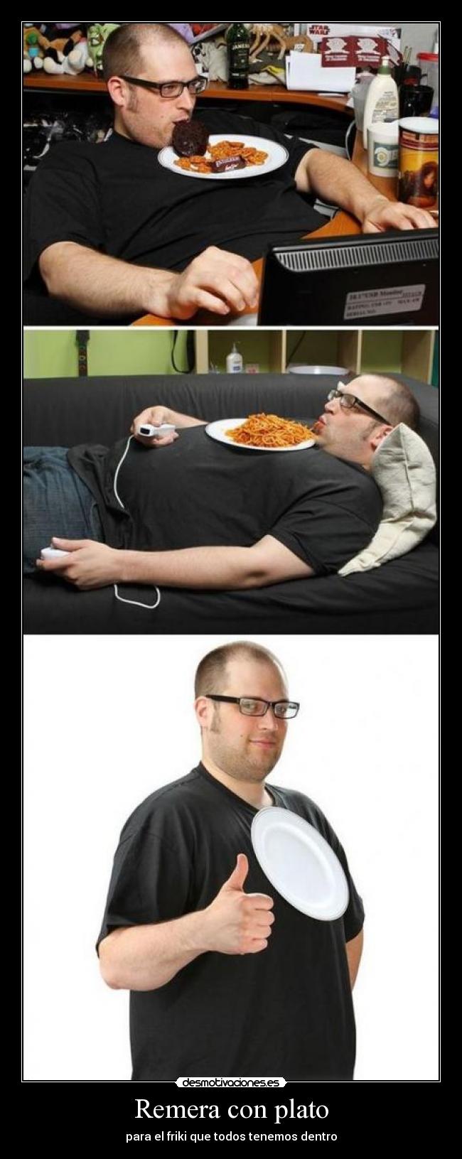 Remera con plato - para el friki que todos tenemos dentro