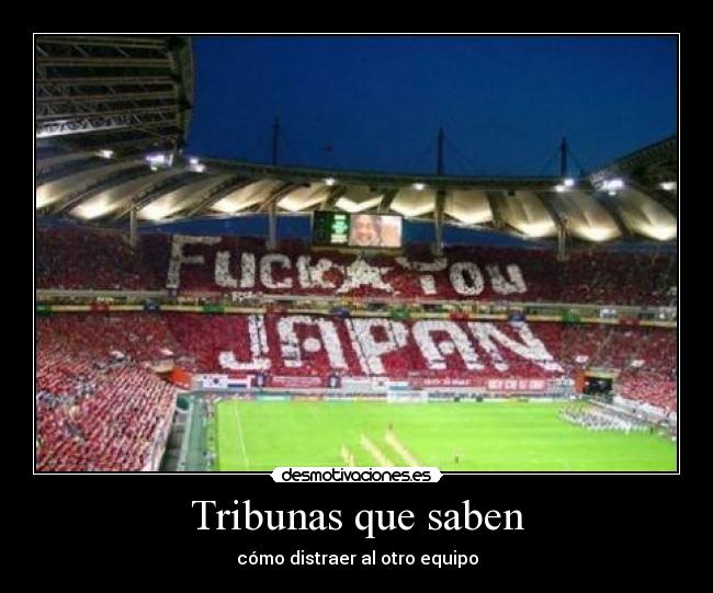 Tribunas que saben - cómo distraer al otro equipo