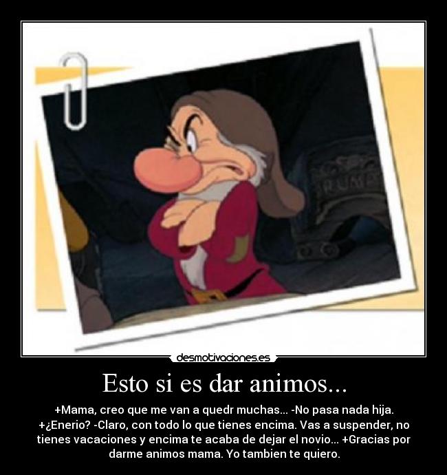 Esto si es dar animos... - 