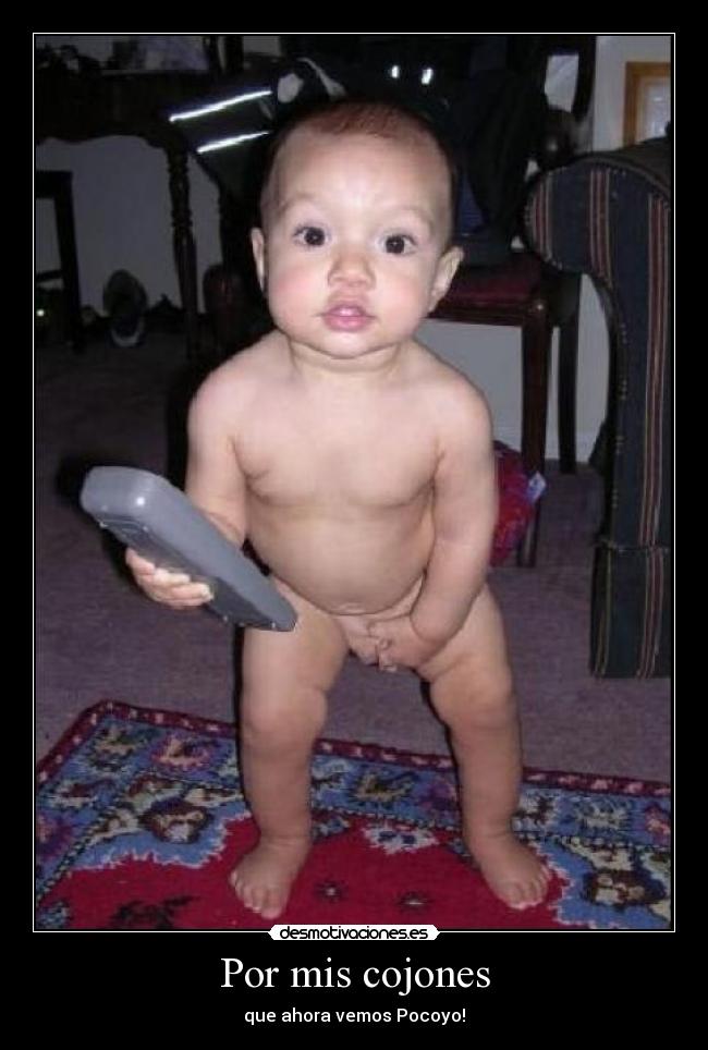 carteles por mis huevos vemos pocoyo desmotivaciones