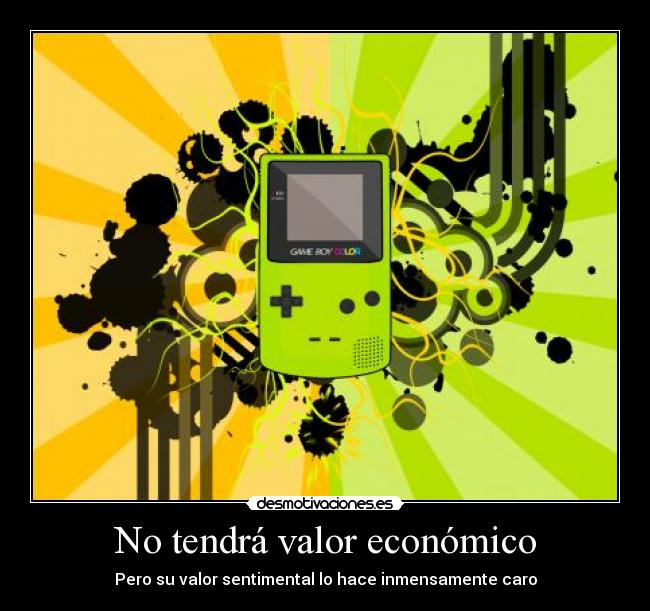 No tendrá valor económico - Pero su valor sentimental lo hace inmensamente caro