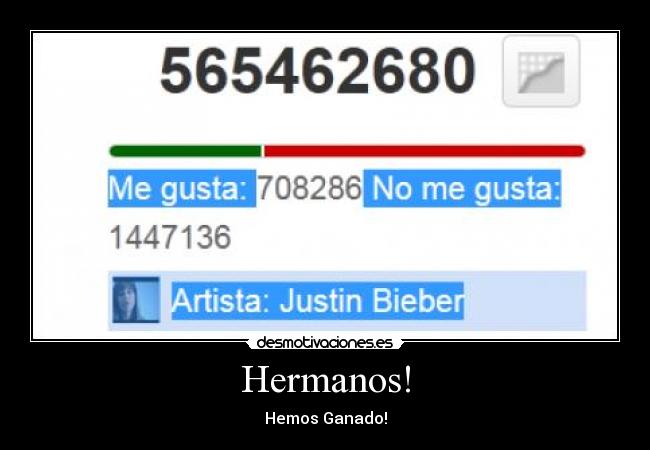 Hermanos! - Hemos Ganado!