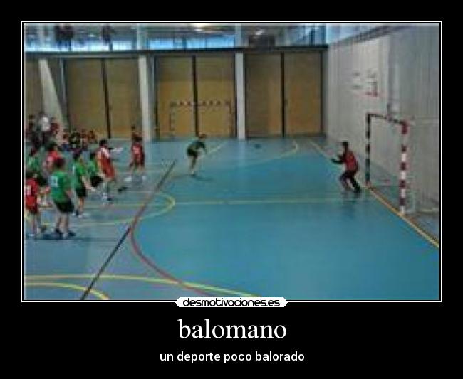 balomano - un deporte poco balorado