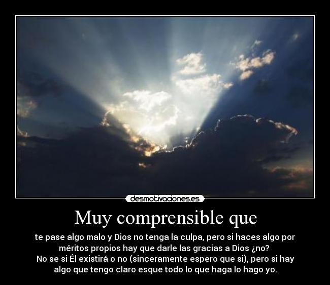 carteles dios hacer hago malo bueno desmotivaciones