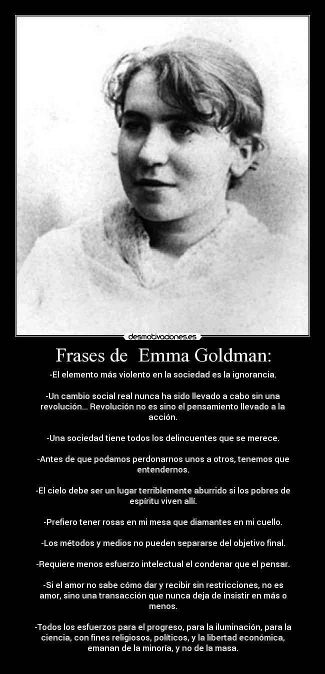 Frases de Emma Goldman: -