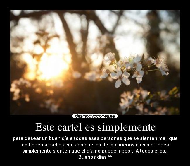 carteles buenos dias desmotivaciones