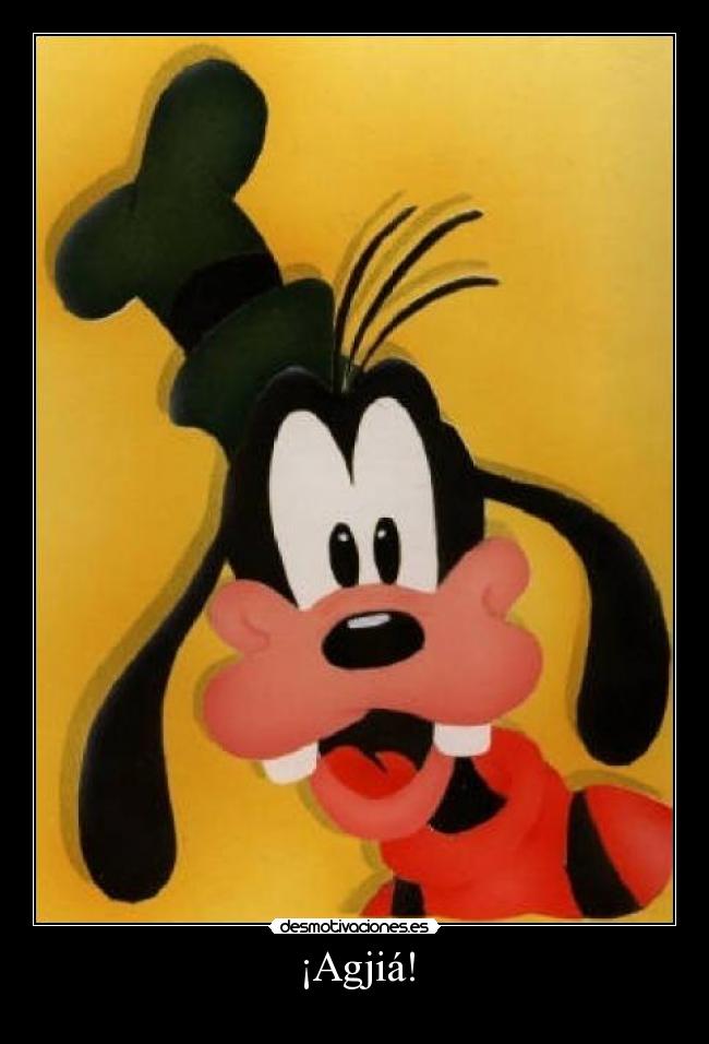 carteles goofy desmotivaciones
