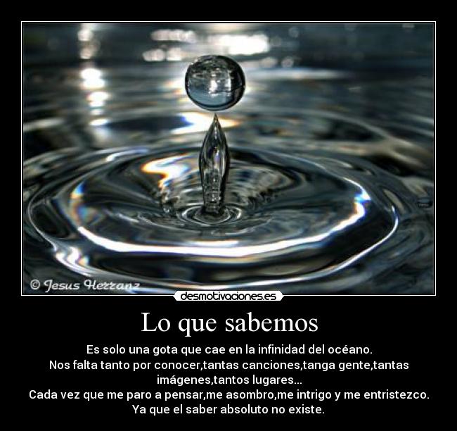 carteles gotaaguasabermarsabiduria desmotivaciones