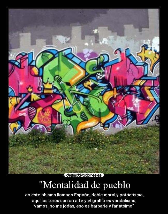 carteles graffiti desmotivaciones