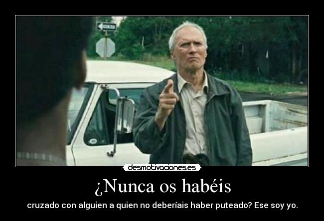 ¿Nunca os habéis -