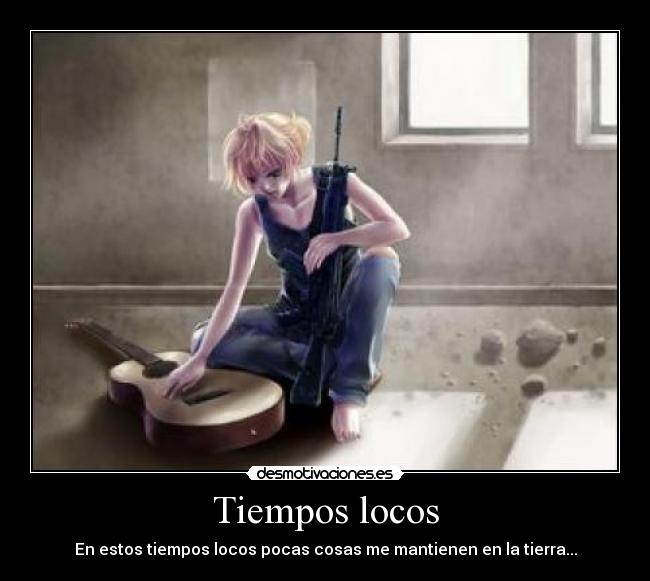 Tiempos locos -