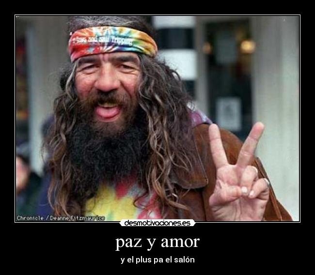 paz y amor -