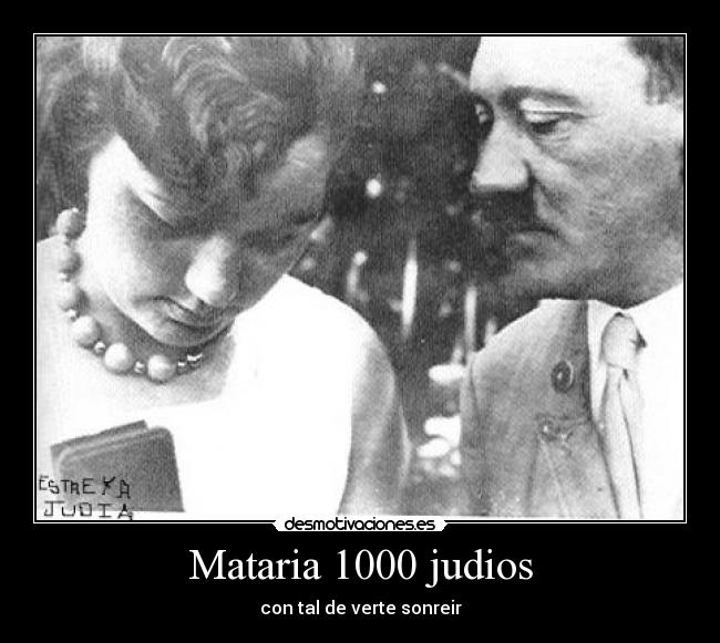 Mataria 1000 judios - con tal de verte sonreir