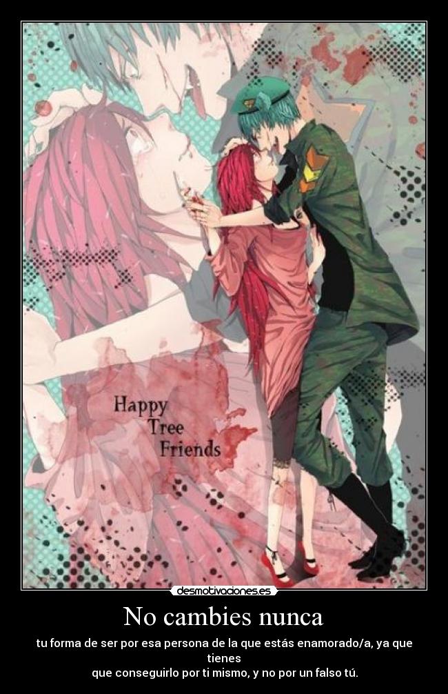 carteles happy tree friends cambies nunca ser enamoradoa conseguirlo desmotivaciones