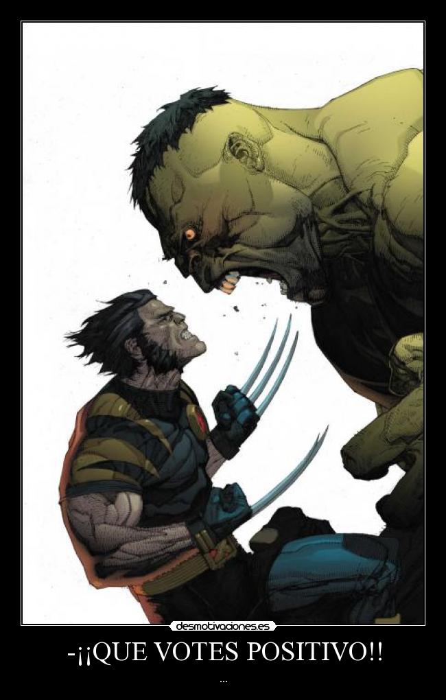 -¡¡QUE VOTES POSITIVO!! - 