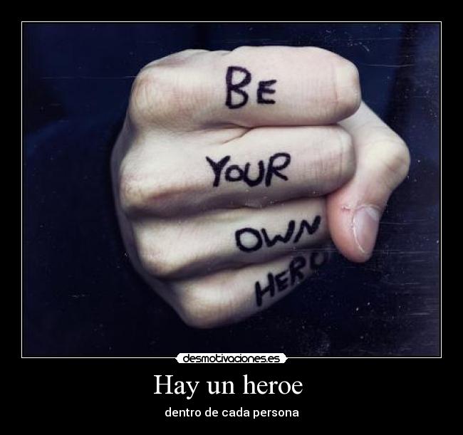 Hay un heroe  - 