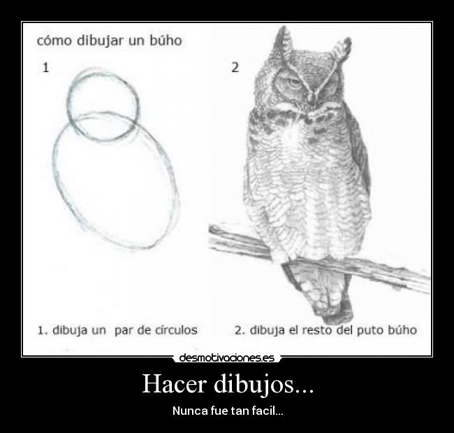 Hacer dibujos... - Nunca fue tan facil...