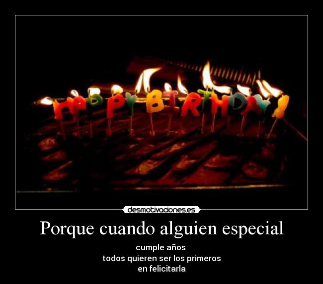 Porque cuando alguien especial -