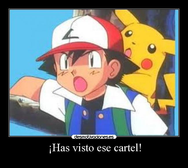 ¡Has visto ese cartel! -