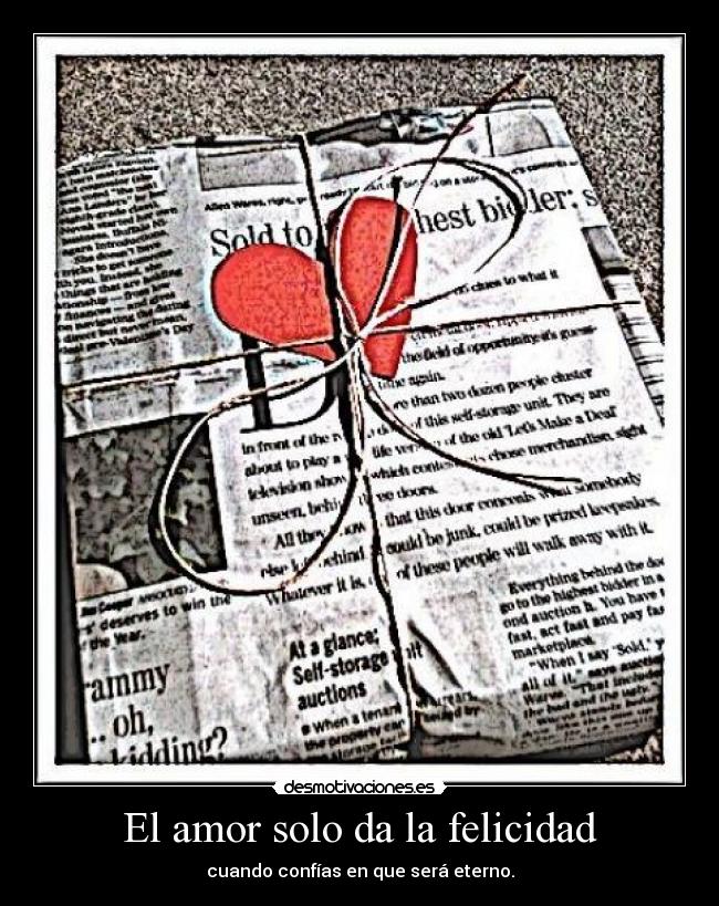 El amor solo da la felicidad - 