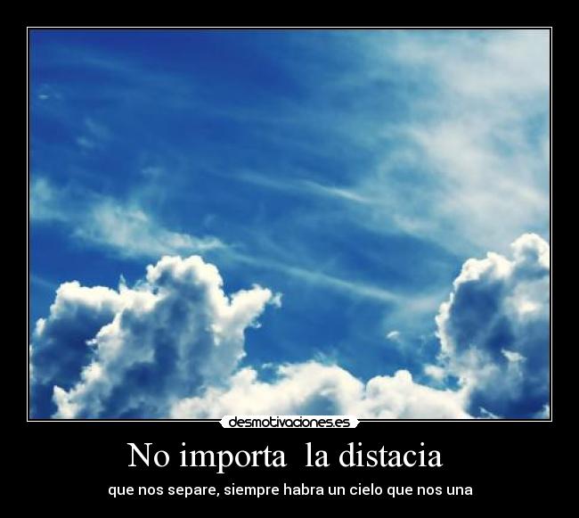No importa  la distacia  - 