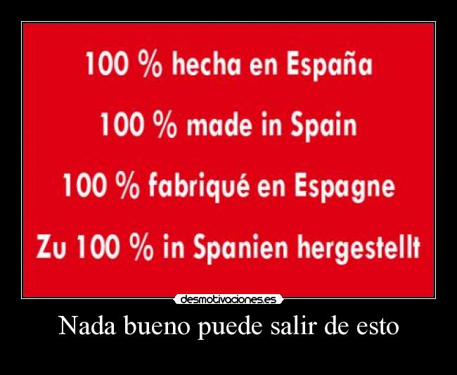 Nada bueno puede salir de esto - 
