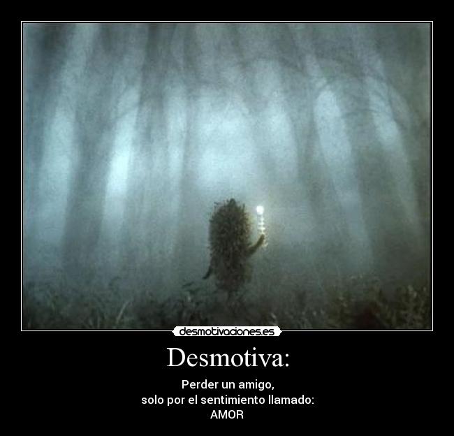 Desmotiva: - 