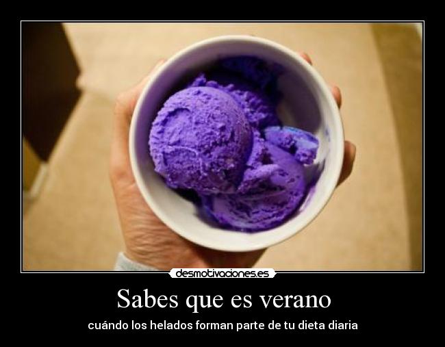 carteles verano verano helado granizado colores dieta sabes que desmotivaciones