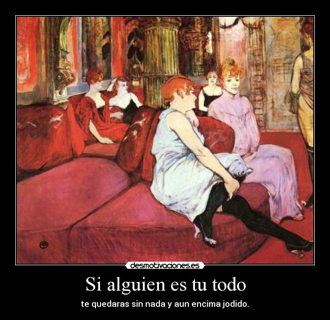 Si alguien es tu todo - 