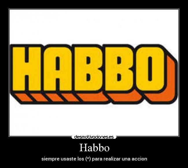 carteles habboes desmotivaciones