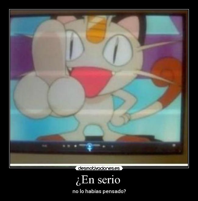 ¿En serio  - 