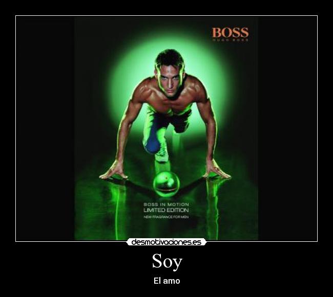 Soy - El amo