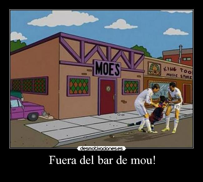 Fuera del bar de mou! -