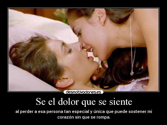 Se el dolor que se siente - 