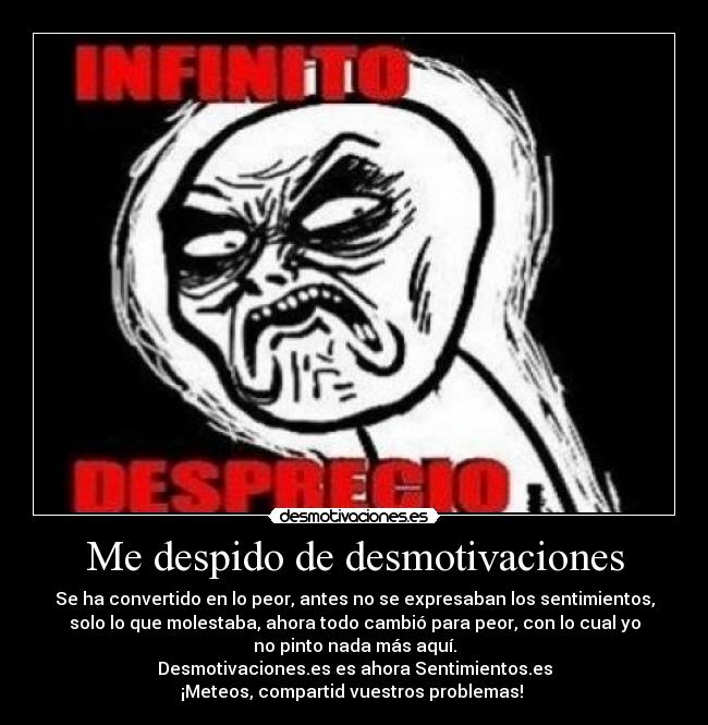 Me despido de desmotivaciones - 