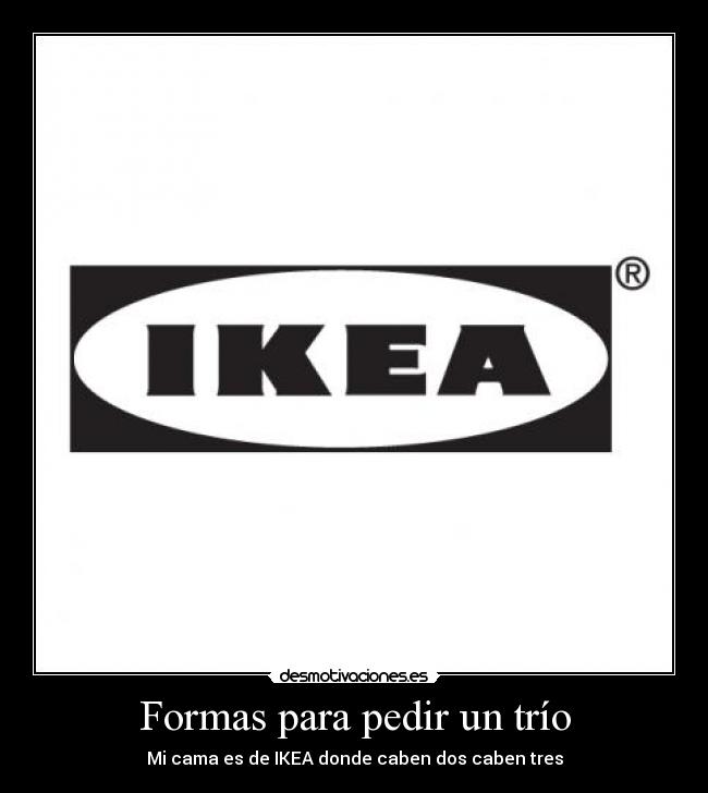 carteles formas para pedir trio desmotivaciones