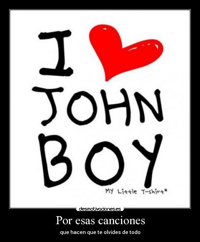 carteles john boy desmotivaciones
