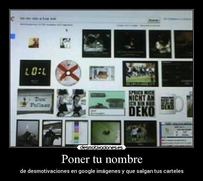 carteles google imagenes desmotivaciones