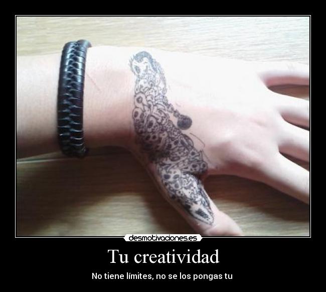 Tu creatividad -