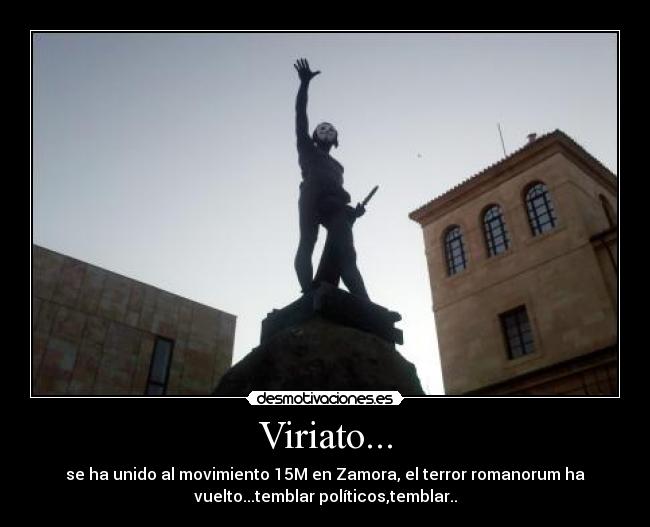 carteles viriato 15m estatua zamora desmotivaciones