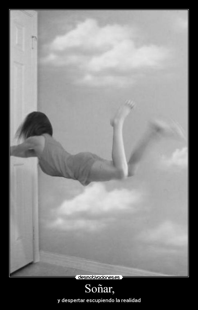 Soñar, -