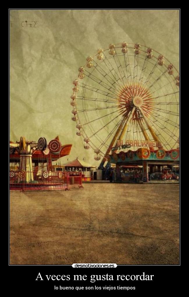 A veces me gusta recordar - 