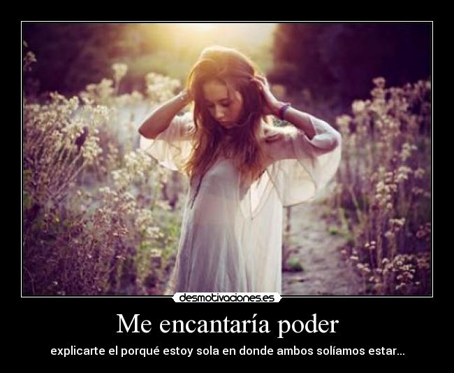 Me encantaría poder - 