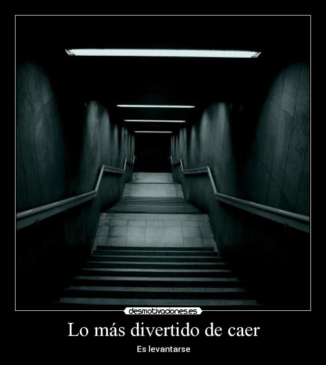 Lo más divertido de caer - 