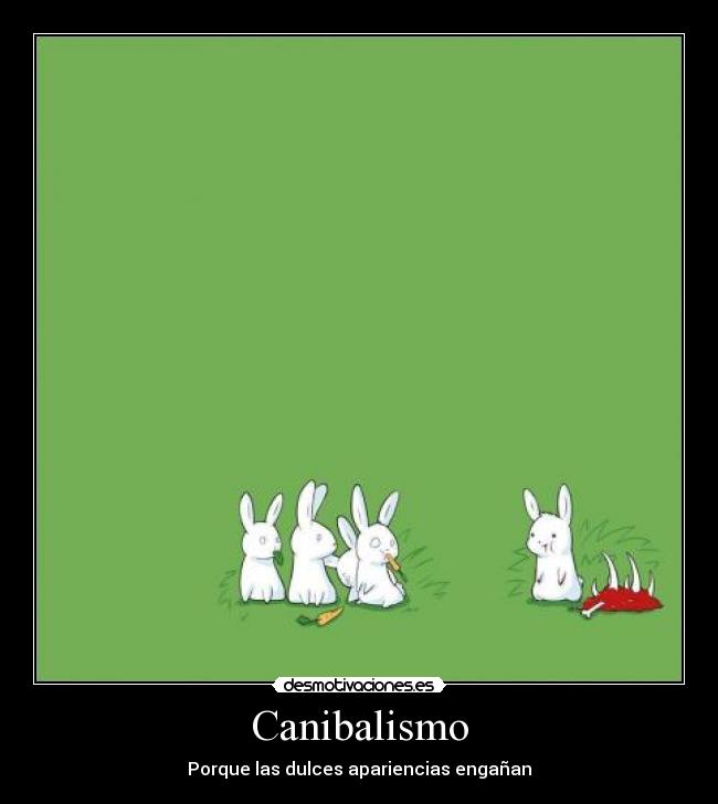 Canibalismo -