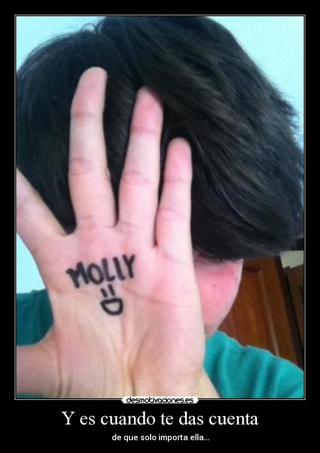 Y es cuando te das cuenta - de que solo importa ella...