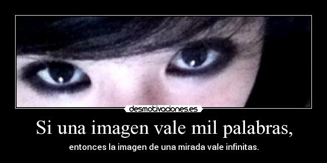 Si una imagen vale mil palabras, - 
